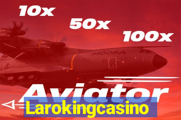 Larokingcasino