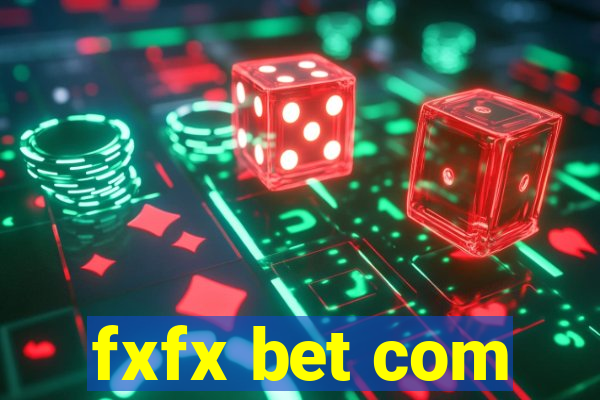 fxfx bet com