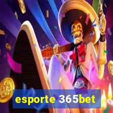 esporte 365bet