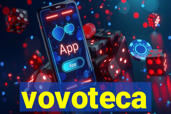 vovoteca