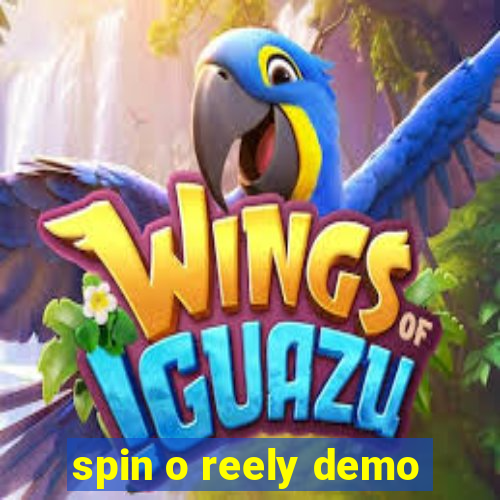 spin o reely demo