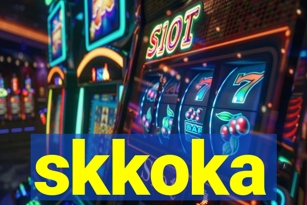 skkoka