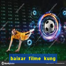 baixar filme kung fu futebol clube torrent