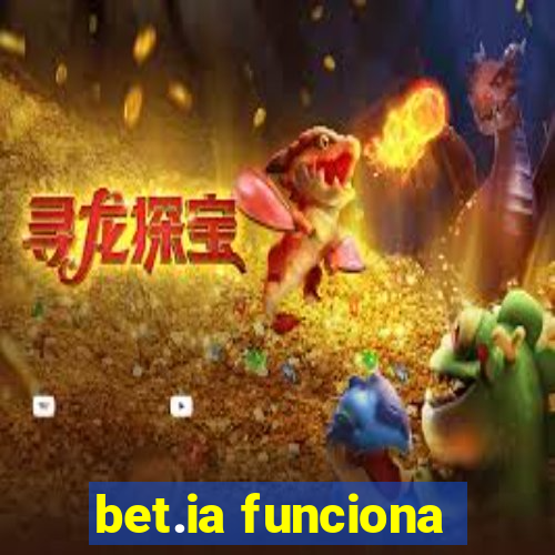 bet.ia funciona