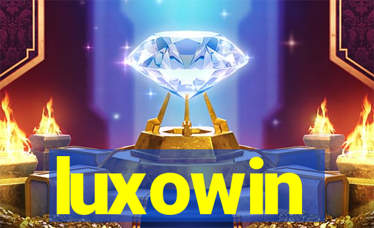 luxowin