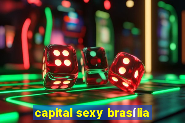 capital sexy brasília