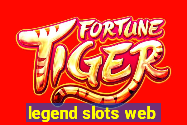 legend slots web