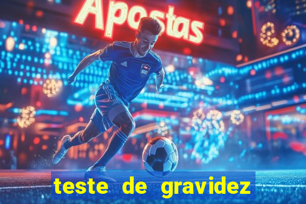 teste de gravidez positivo pdf