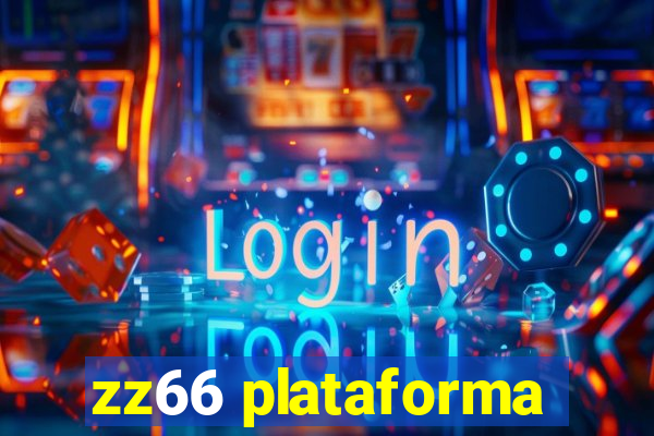 zz66 plataforma