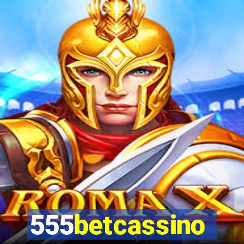 555betcassino