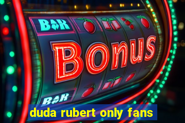 duda rubert only fans