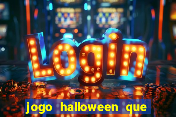 jogo halloween que ganha dinheiro