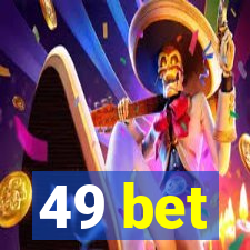 49 bet