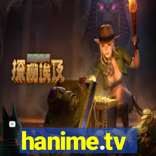 hanime.tv