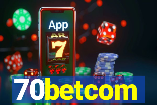 70betcom