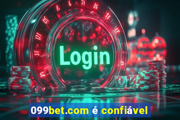 099bet.com é confiável