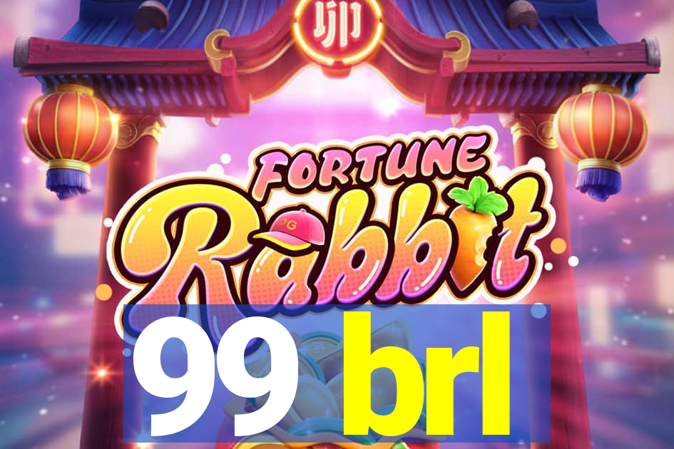 99 brl