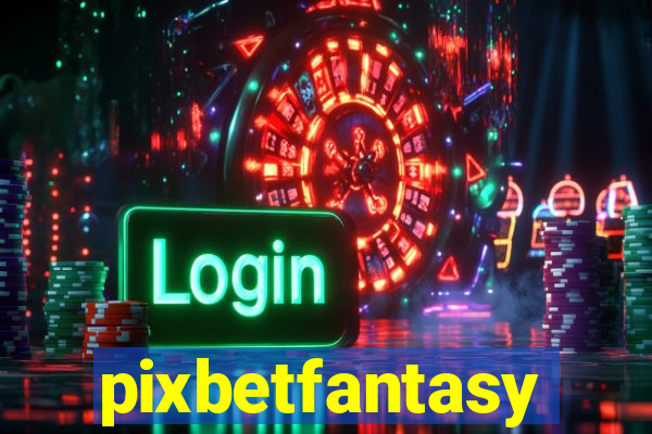 pixbetfantasy