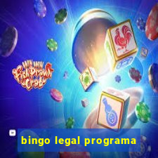 bingo legal programa