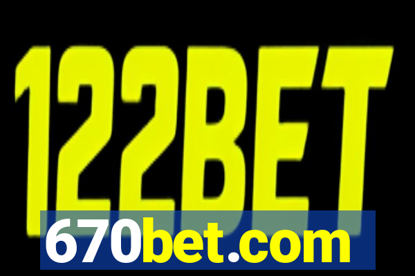 670bet.com