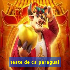 teste de cs paraguai