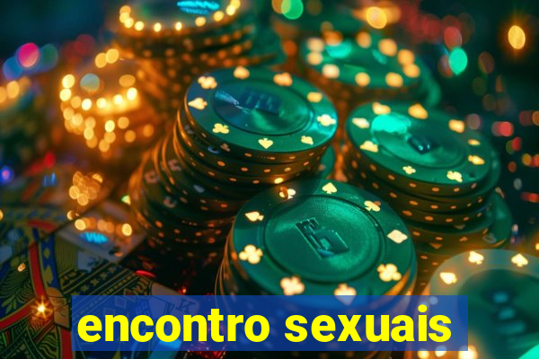 encontro sexuais