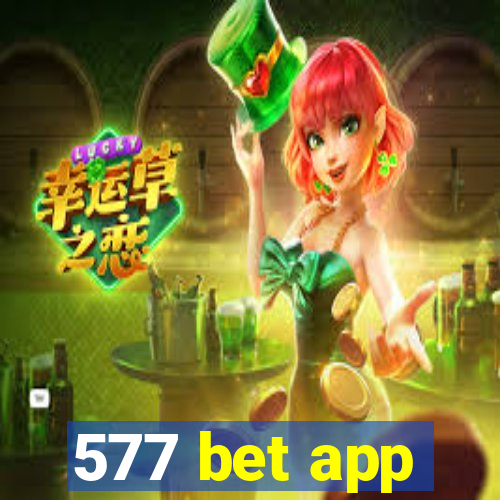 577 bet app