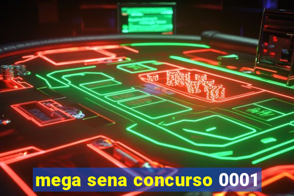 mega sena concurso 0001