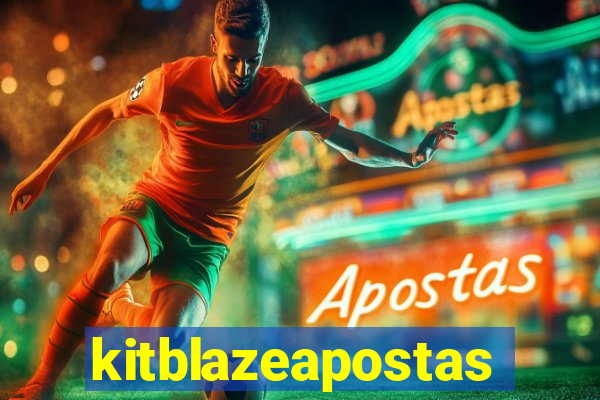 kitblazeapostas