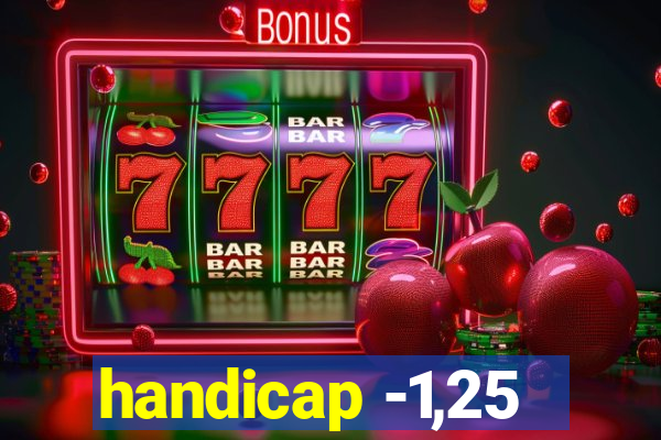 handicap -1,25