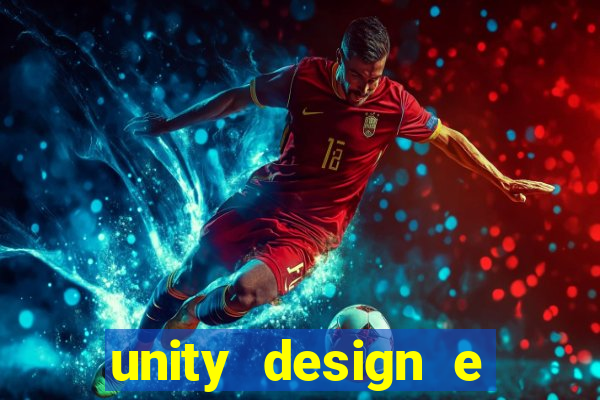 unity design e desenvolvimento de jogos pdf