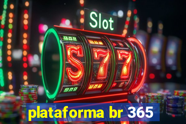 plataforma br 365