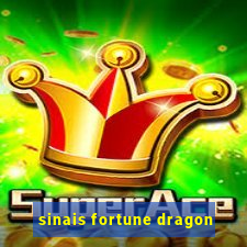 sinais fortune dragon