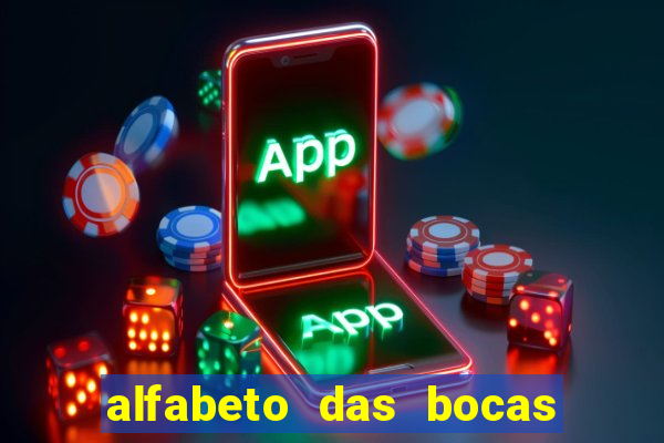 alfabeto das bocas para imprimir pdf