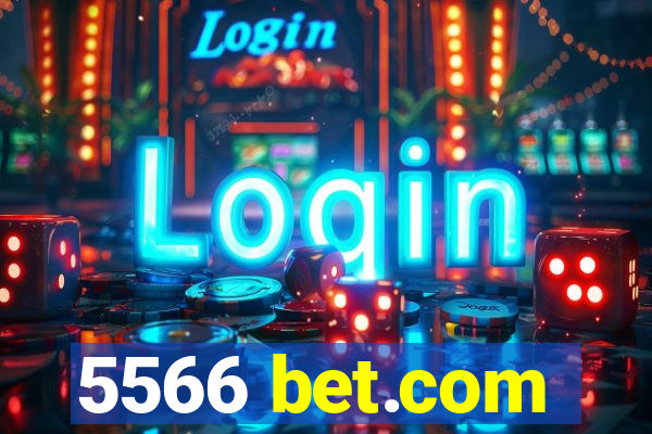 5566 bet.com