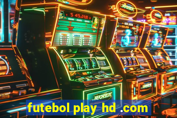 futebol play hd .com