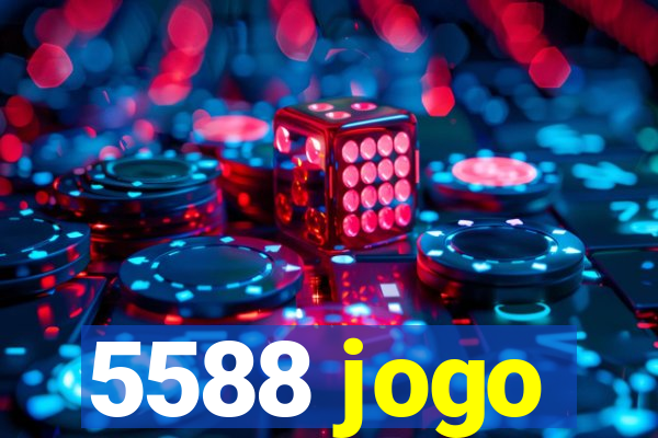 5588 jogo