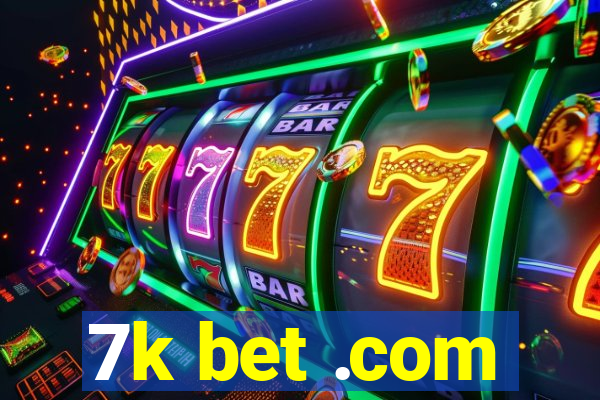 7k bet .com