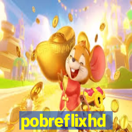 pobreflixhd