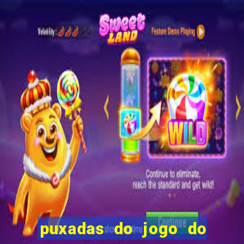 puxadas do jogo do bicho sueli