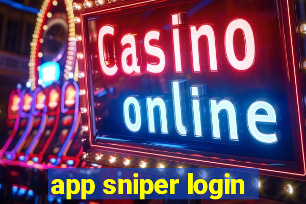 app sniper login