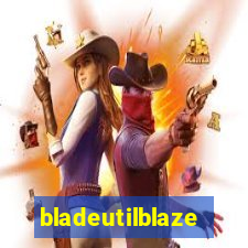 bladeutilblaze