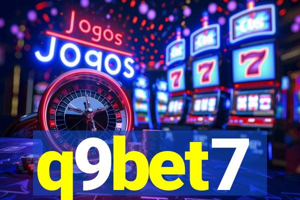 q9bet7