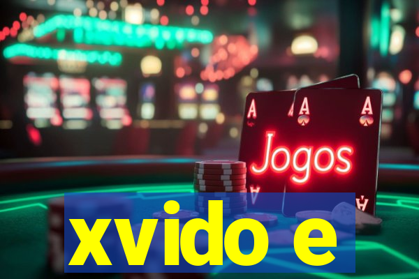 xvido e