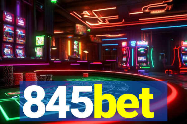 845bet