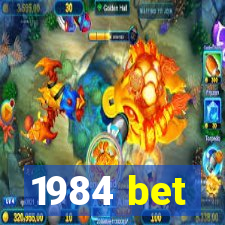 1984 bet