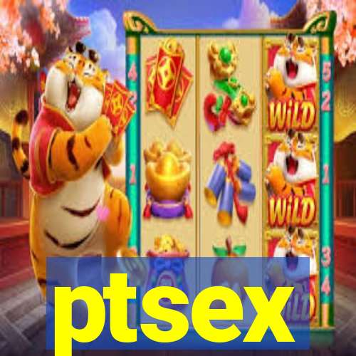 ptsex