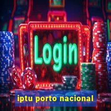 iptu porto nacional