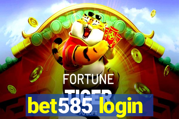 bet585 login