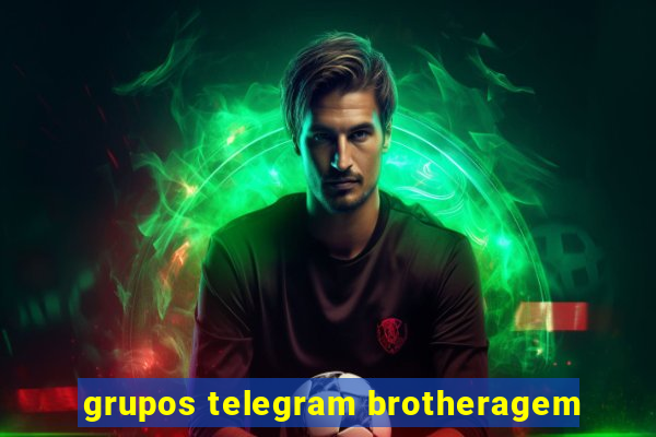 grupos telegram brotheragem